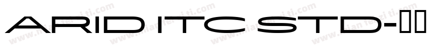 Arid ITC Std字体转换
